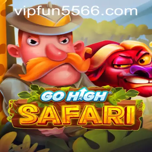 GoHighSafari: Exploring the Excitement of Fun-Filled Adventures