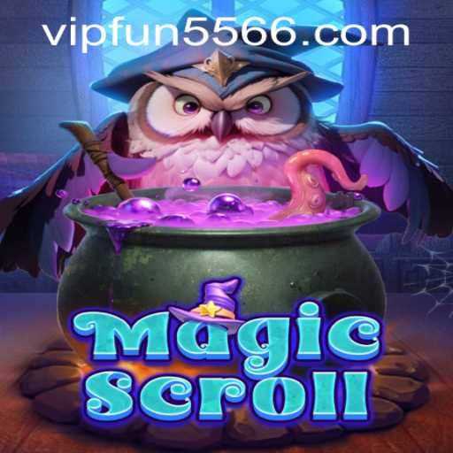 Exploring the Enchanting World of MagicScroll: A New Adventure Awaits