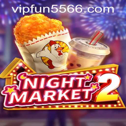 Exploring NightMarket2: A Thrilling Gaming Experience with fun5566 PH Login