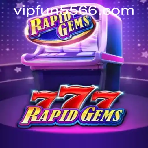 Exploring the Thrills of RapidGems777 - Your Gateway to Excitement with fun5566 PH Login
