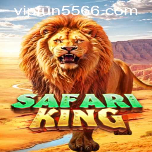 Explore the Exciting World of SafariKing and Unlock Adventure