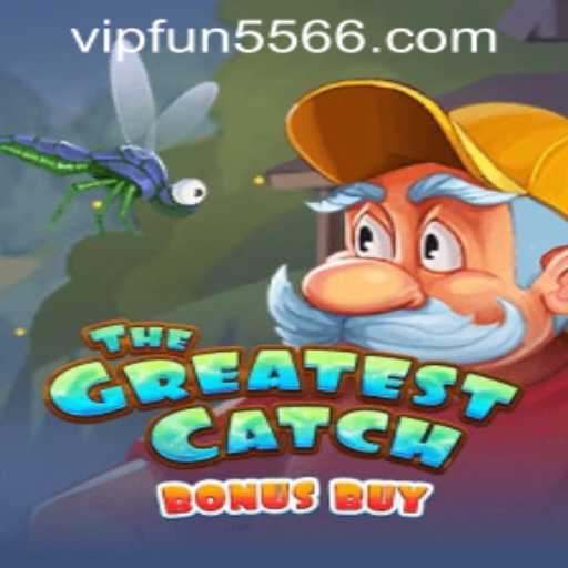 Experience the Thrill of TheGreatestCatchBonusBuy